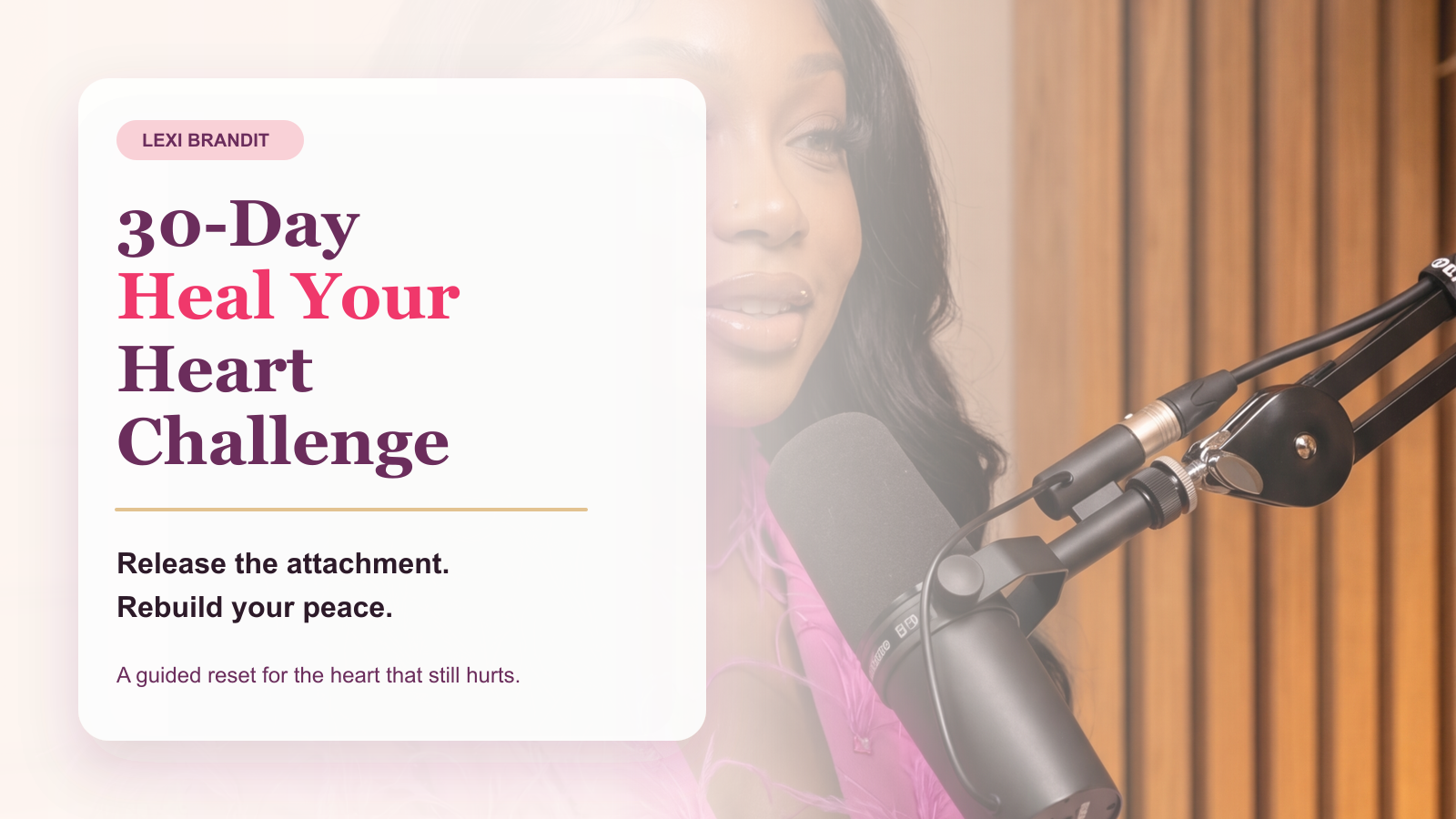 30 Day Heal Your Heart Challenge